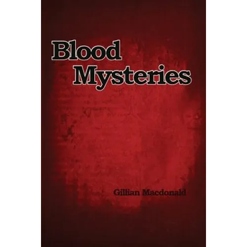 Blood Mysteries