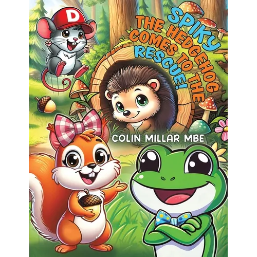 Spiky the Hedgehog Comes to the Rescue!