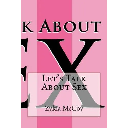 Let's Talk About Sex