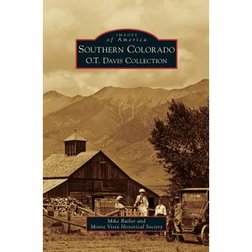 Southern Colorado: O.T. Davis Collection