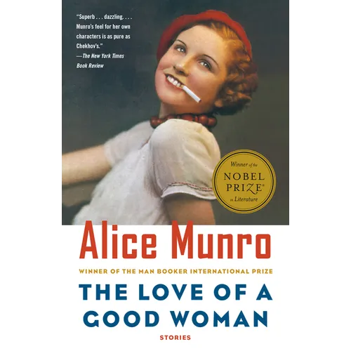 The Love of a Good Woman: Stories