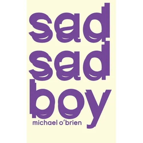 Sad Sad Boy