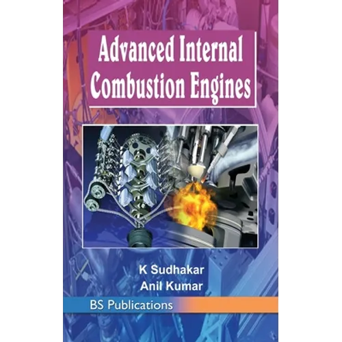 Advanced Internal Combustion Engines