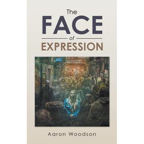 The Face of Expression