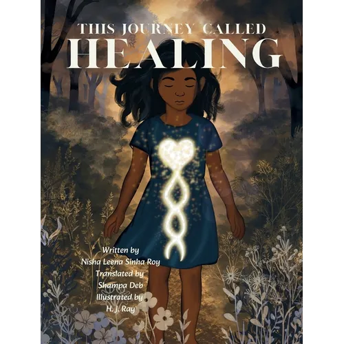 This Journey Called Healing