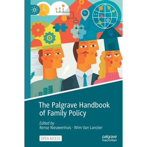 The Palgrave Handbook of Family Policy - Paperback