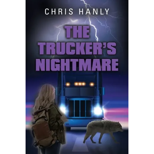 The Trucker's Nightmare