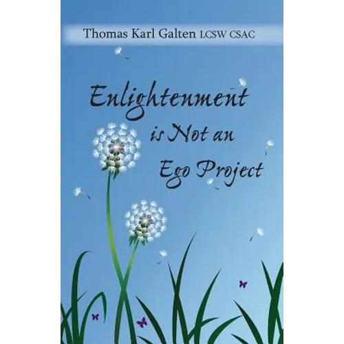 Enlightenment is Not An Ego Project