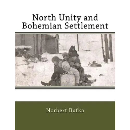 North Unity and Bohemian Settlement