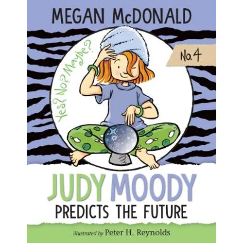 Judy Moody Predicts the Future: #4