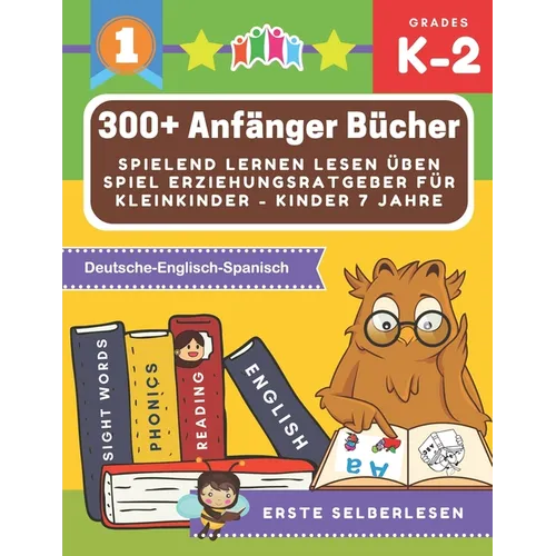 300+ Anfänger bücher spielend lernen lesen üben spiel erziehungsratgeber für kleinkinder - kinder 7 jahre: Große märchenbuch mit bildern kinderbücher