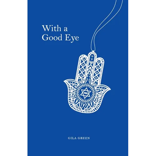 With a Good Eye
