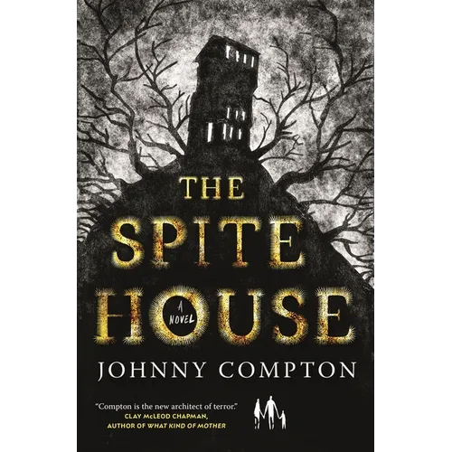 The Spite House