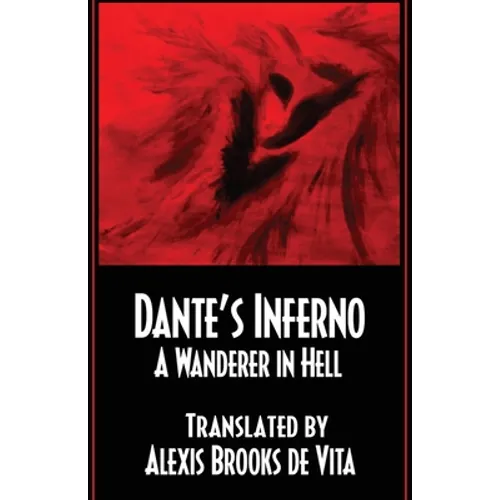 Dante's Inferno -A Wanderer In Hell