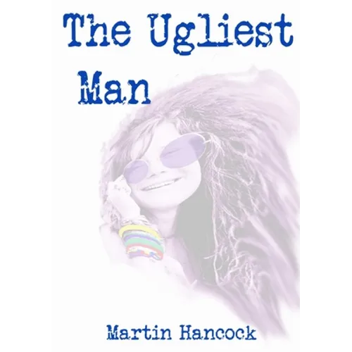 The Ugliest Man