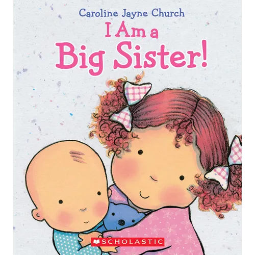 I Am a Big Sister