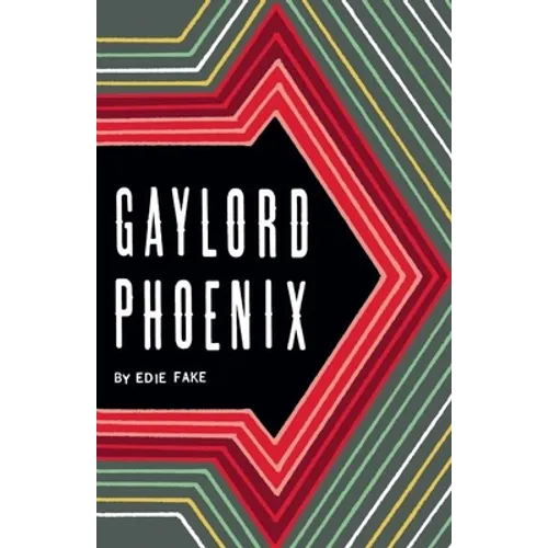 Gaylord Phoenix