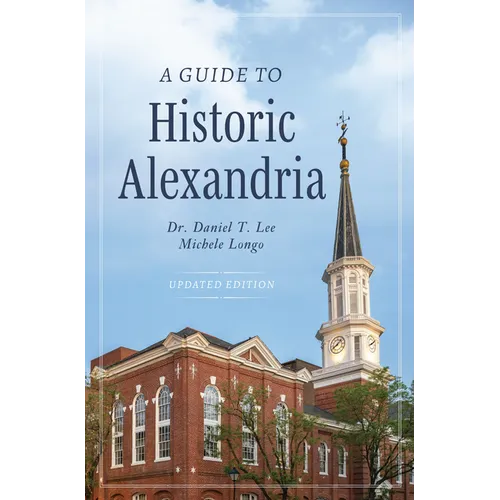 A Guide to Historic Alexandria