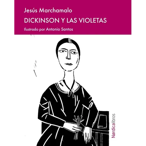 Dickinson Y Las Violetas