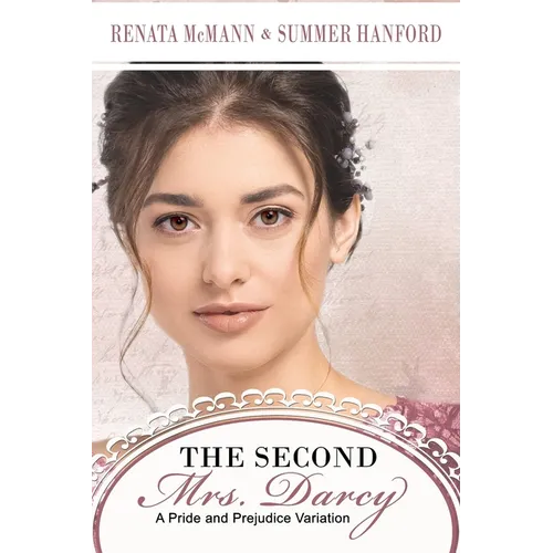 The Second Mrs. Darcy