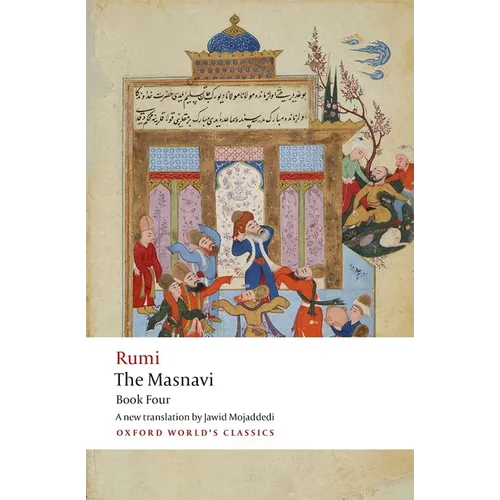The Masnavi. Book Four