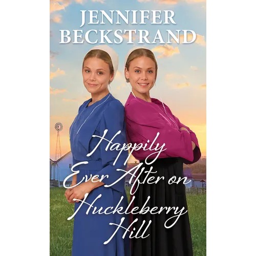Happily Ever After on Huckleberry Hill
