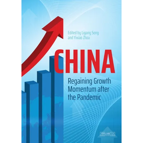 China: Regaining Growth Momentum after the Pandemic