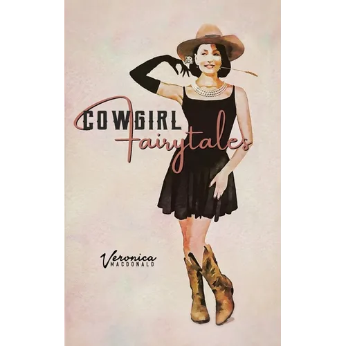 Cowgirl Fairytales