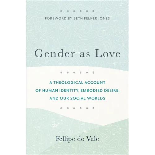 Gender as Love