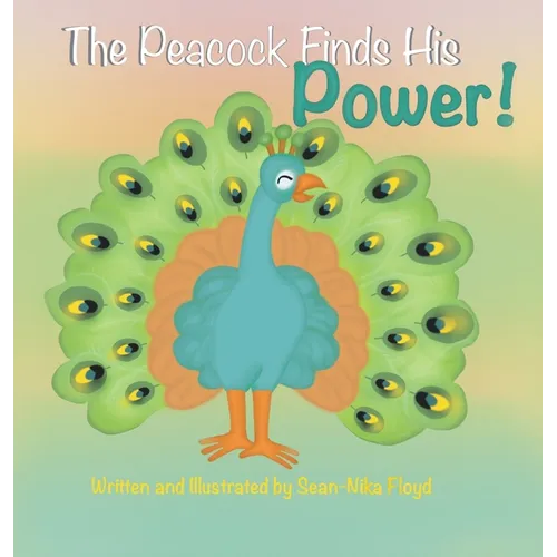 The Peacock Finds His Power