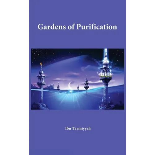 Gardens of Purification