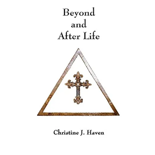 Beyond and After Life