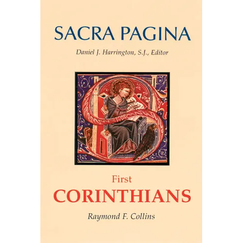 Sacra Pagina: First Corinthians: Volume 7