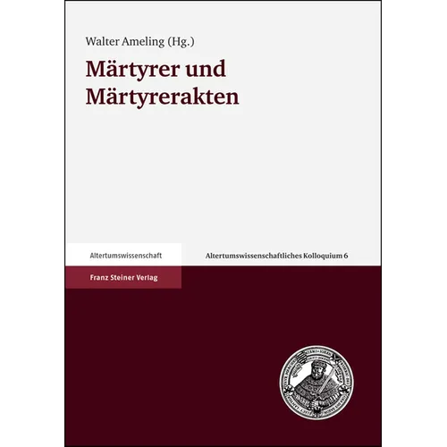 Martyrer Und Martyrerakten