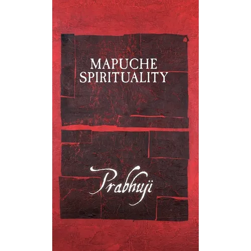 Mapuche Spirituality