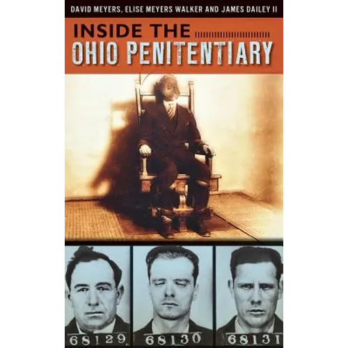 Inside the Ohio Penitentiary