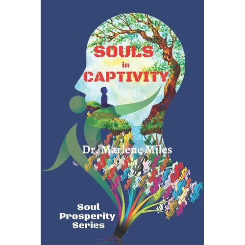 SOULS in CAPTIVITY