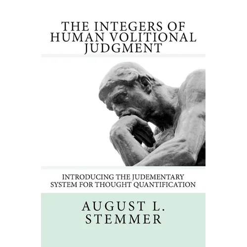 The Integers of Human Volitional Judgment