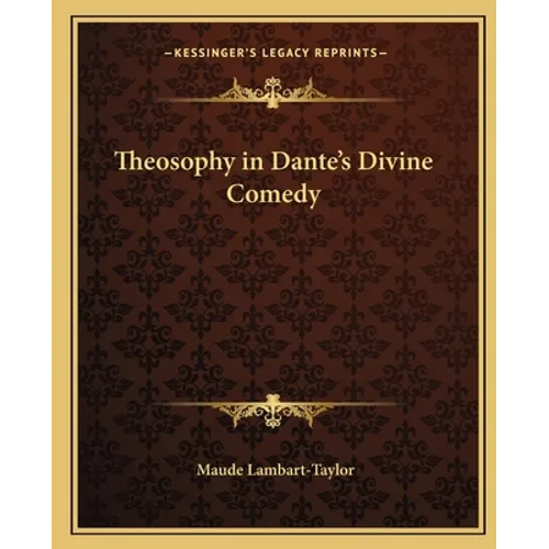 Theosophy in Dante's Divine Comedy