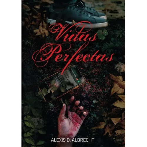 Vidas perfectas