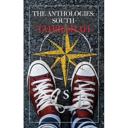 The Anthologies: South