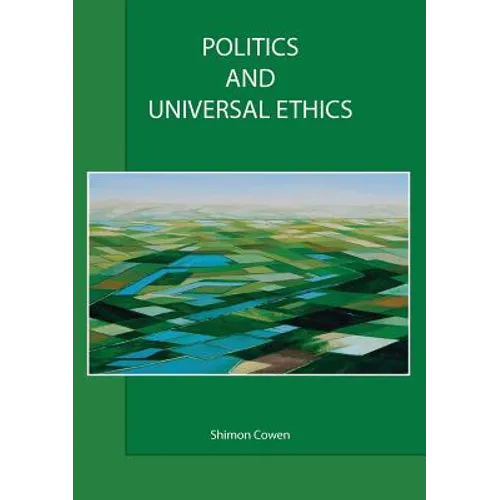 Politics and Universal Ethics