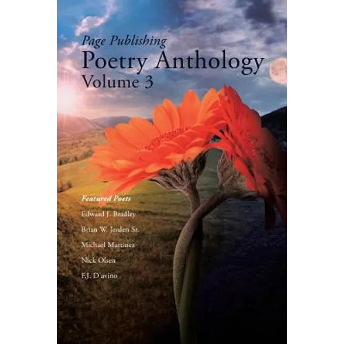 Page Publishing Poetry Anthology Volume 3