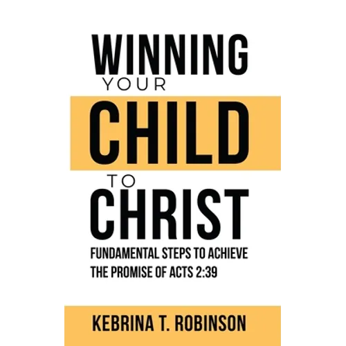 Winning Your Child To Christ
