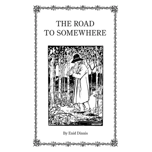 The Road to Somewhere