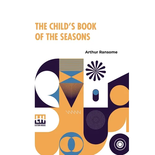 The Child's Book Of The Seasons