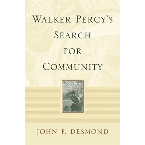 Walker Percy's Search for Community