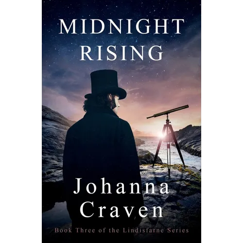 Midnight Rising (The Lindisfarne Series #3)