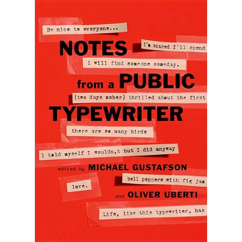 Notes from a Public Typewriter