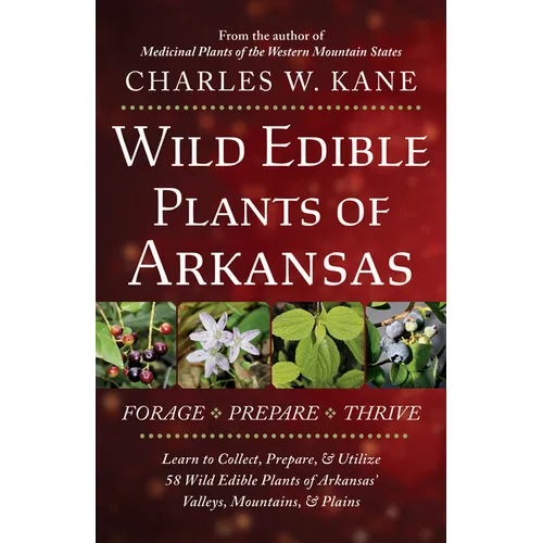 Wiild Edible Plants of Arkansas